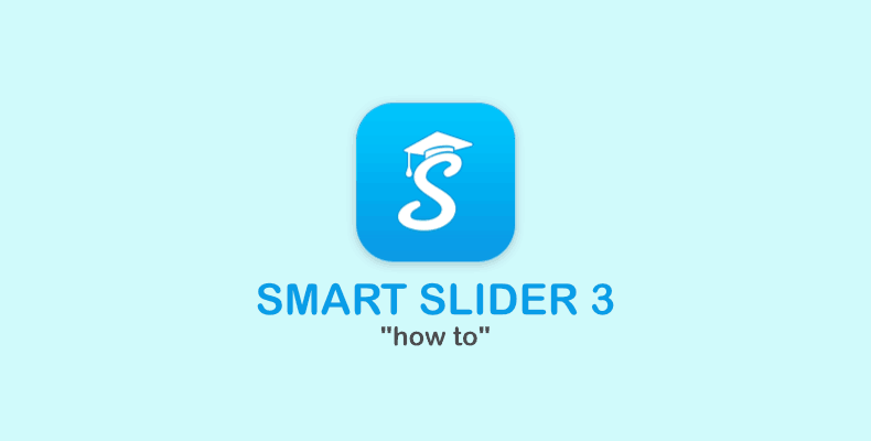 articolo smartslider modifica slide Modificare una slide con Smart Slider 3